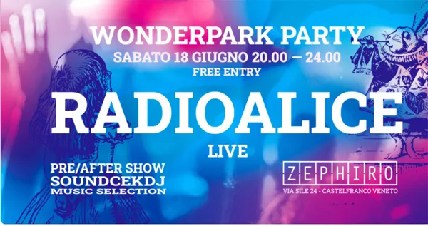copertina RadioAlice in Wonderrpark